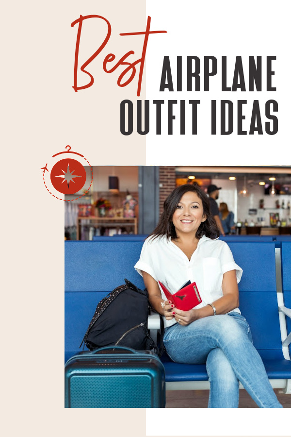 Best Airplane Outfit Ideas: 12 Chic (And Cozy!) Jetsetter Looks