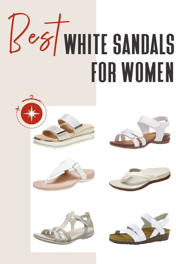 10 Best White Sandals for Women to Lighten Up Your Summer Travels