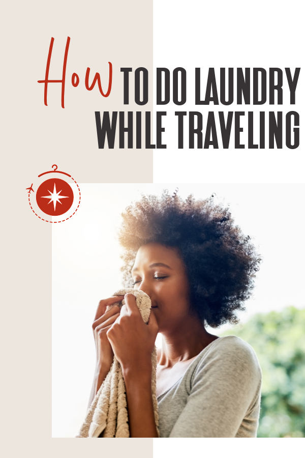 Travel tip: What you'll need to do laundry while traveling