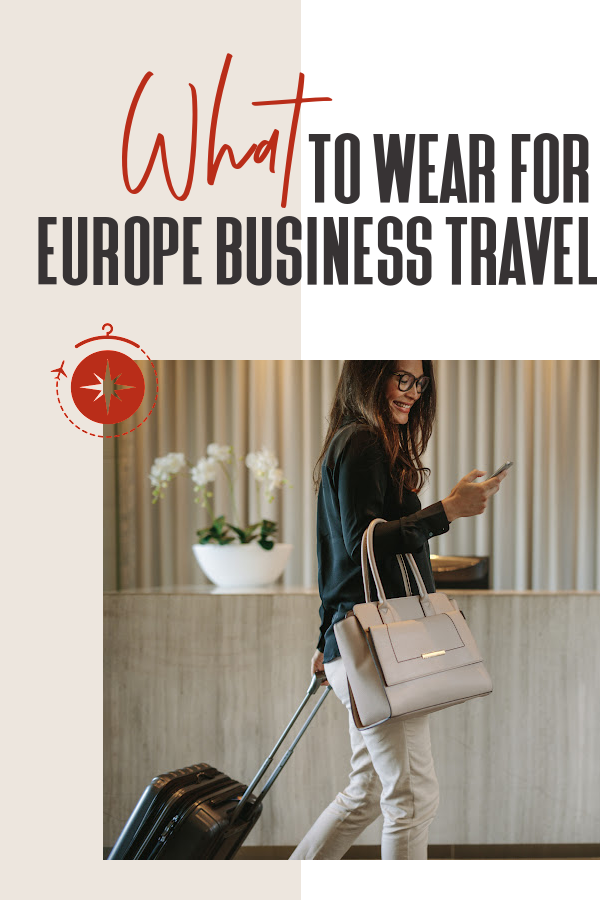what-to-pack-when-traveling-to-europe-for-business