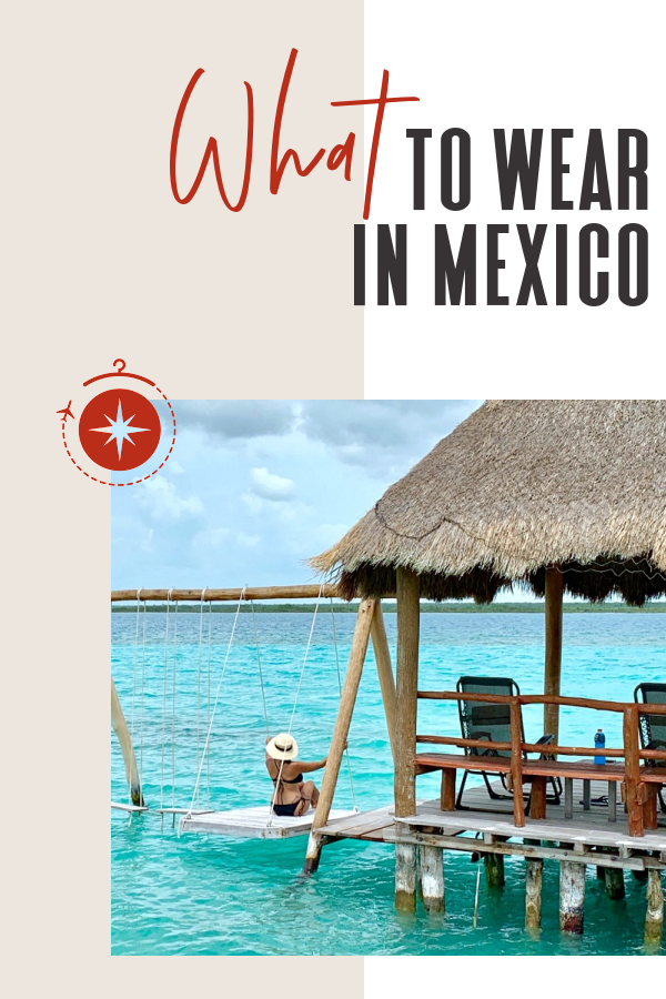 what-to-wear-in-mexico