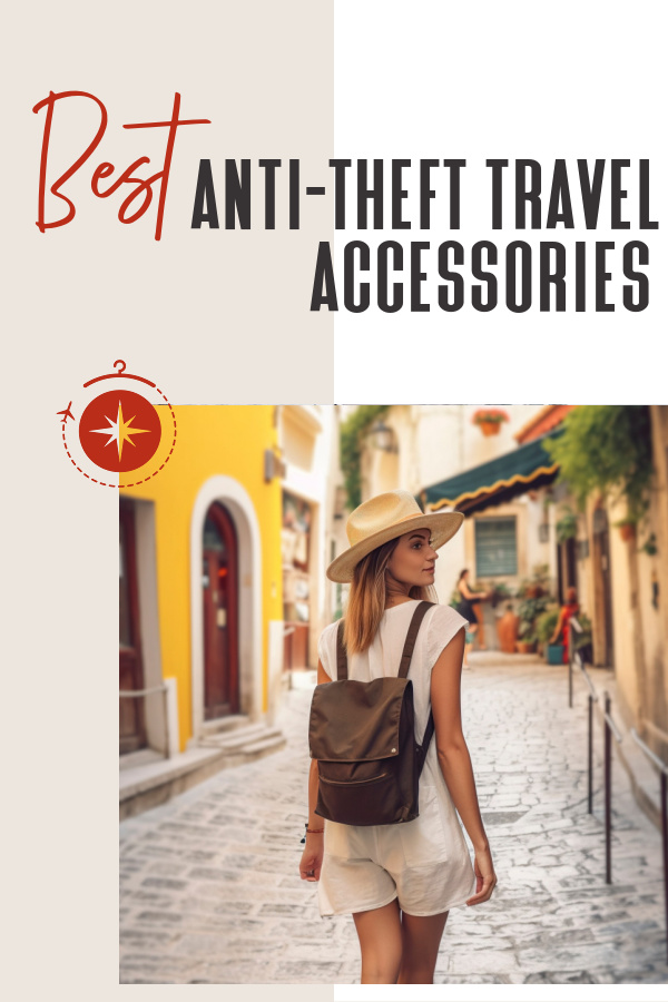 best-anti-theft-travel-accessories