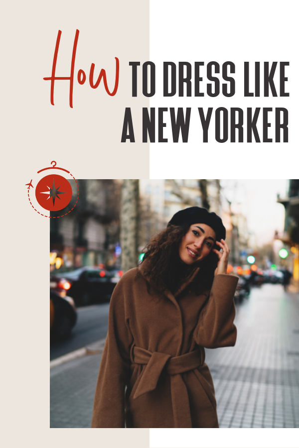 how-to-dress-like-a-new-yorker