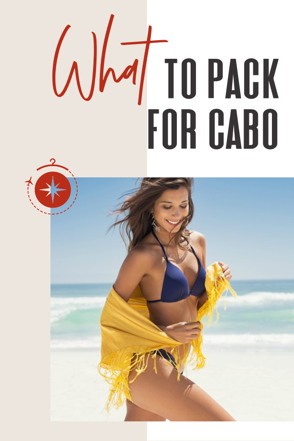 what-to-pack-for-cabo
