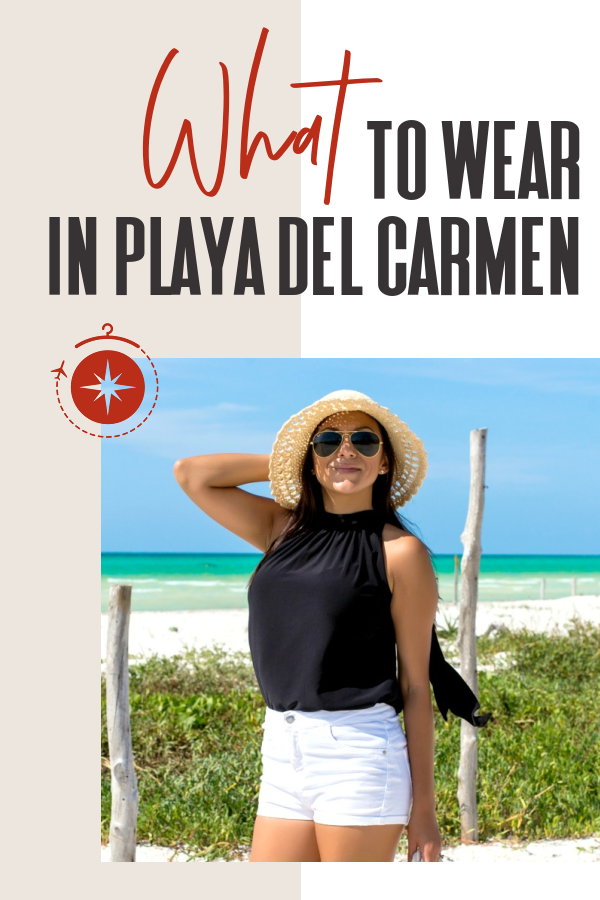 what-to-wear-in-playa-del-carmen