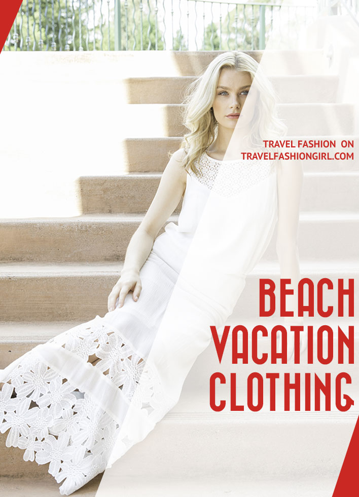 The Best Beach Vacation Clothing That's Luxurious (and Functional)