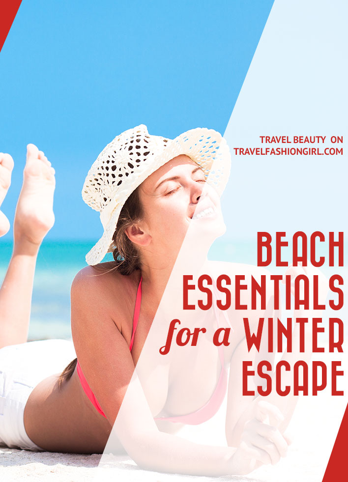 beach-essentials-for-a-winter-escape