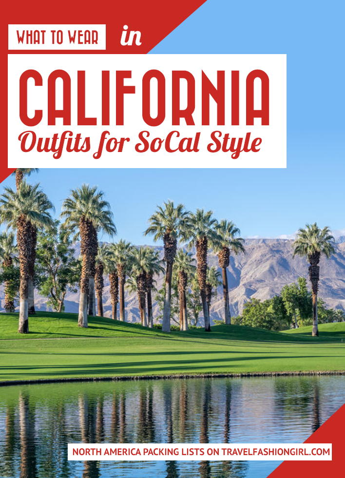 what-to-wear-in-california-outfits-for-socal-style