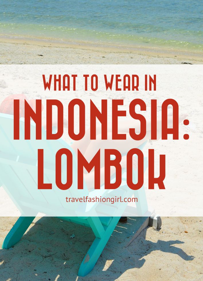 what-to-wear-in-indonesia-lombok