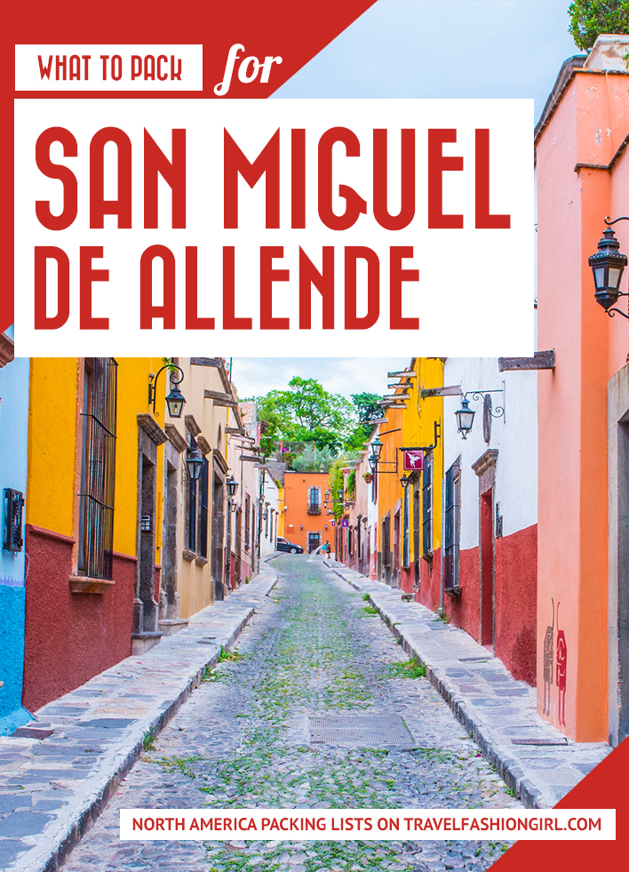 what to wear in an miguel de allende